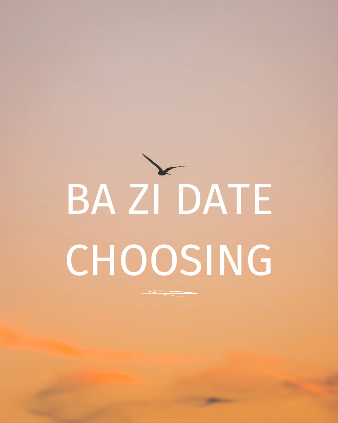 💛 Optimize Your Life with Ba Zi Date Choosing 💛