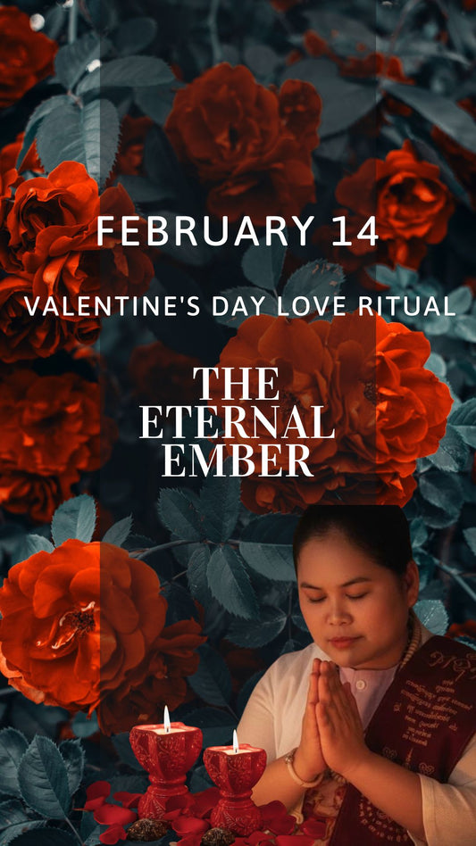 Valentine’s Day Love Ritual - The Eternal Ember